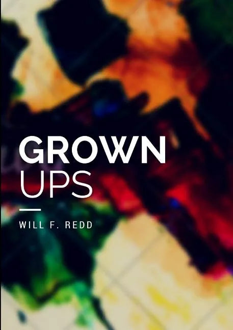 Grown Ups - Paperback