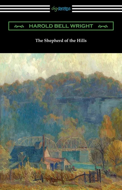 The Shepherd of the Hills - Paperback
