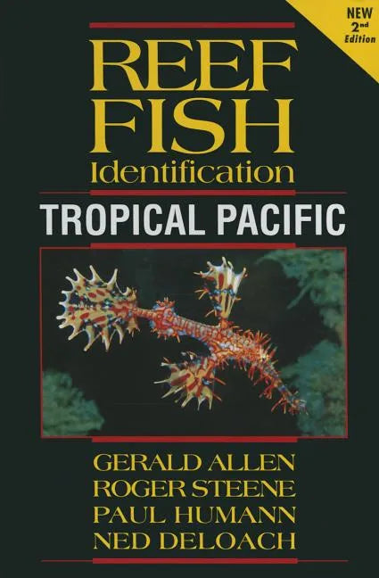 Reef Fish Identification: Tropical Pacific - Paperback