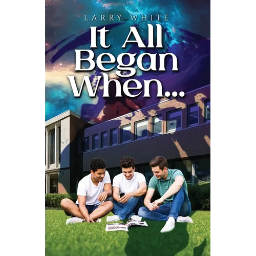 It All Began When... - Paperback