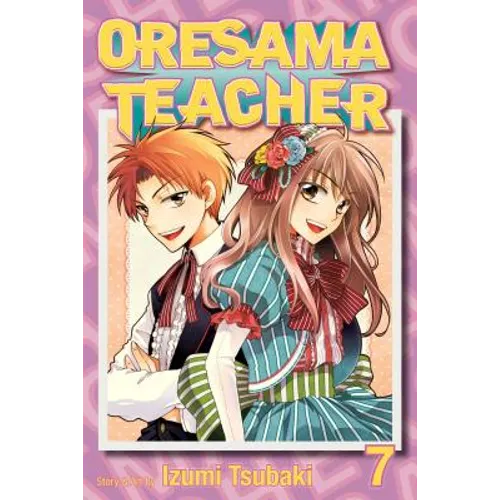 Oresama Teacher, Vol. 7 - Paperback