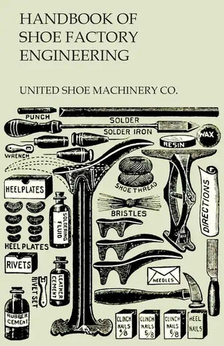Handbook of Shoe Factory Engineering - Paperback