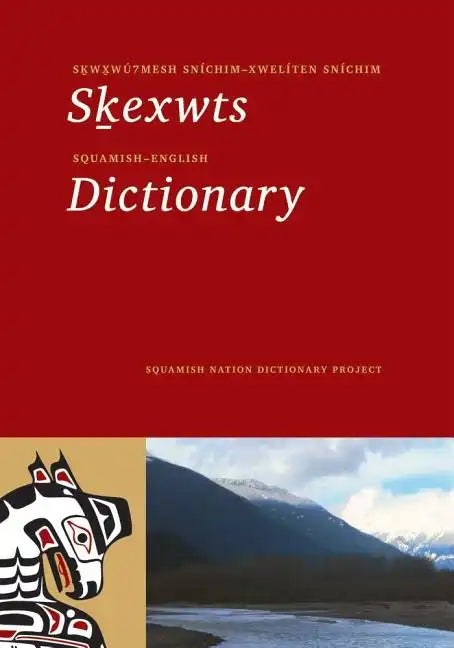 Squamish-English Dictionary - Paperback