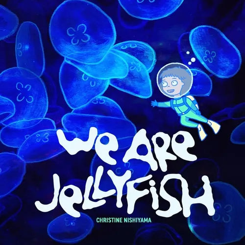We Are Jellyfish - Paperback