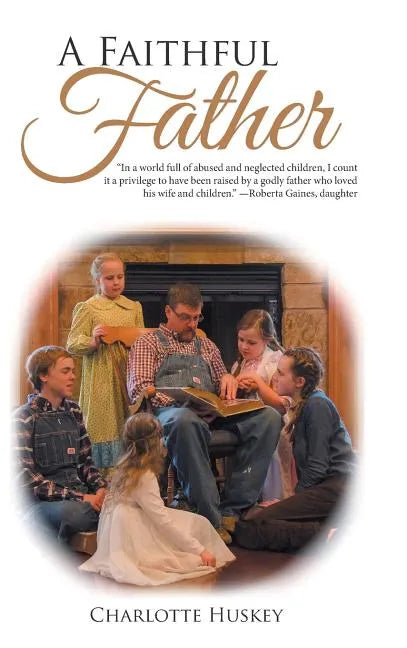 A Faithful Father - Hardcover