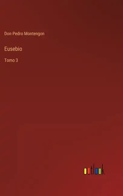 Eusebio: Tomo 3 - Hardcover