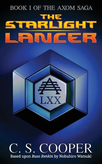 The Starlight Lancer - Paperback