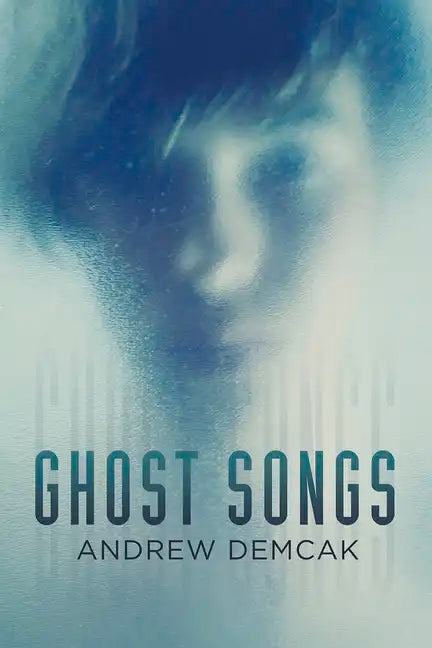 Ghost Songs - Paperback