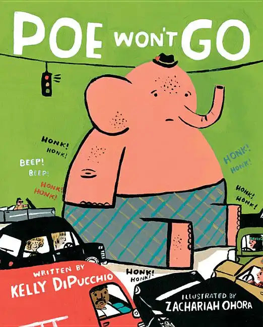 Poe Won't Go - Hardcover