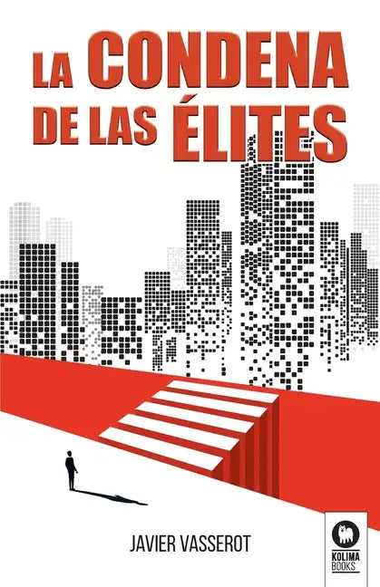 La condena de las élites - Paperback