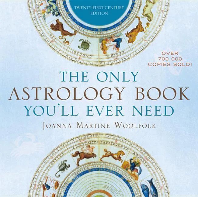 The Only Astrology Book You'll Ever Need - Paperback