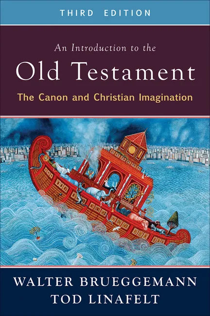 An Introduction to the Old Testament, 3rd ed. - Paperback