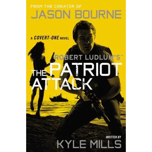 Robert Ludlum's (Tm) the Patriot Attack - Paperback