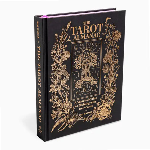 The Tarot Almanac: A Seasonal Guide to Divining with Your Cards - Hardcover