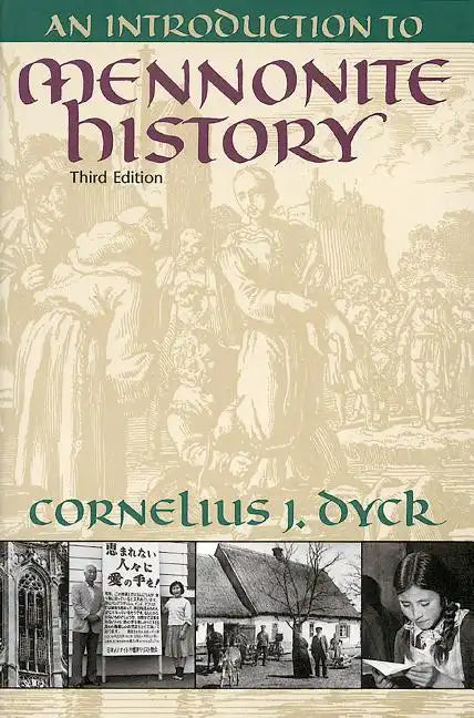 An Introduction to Mennonite History - Paperback