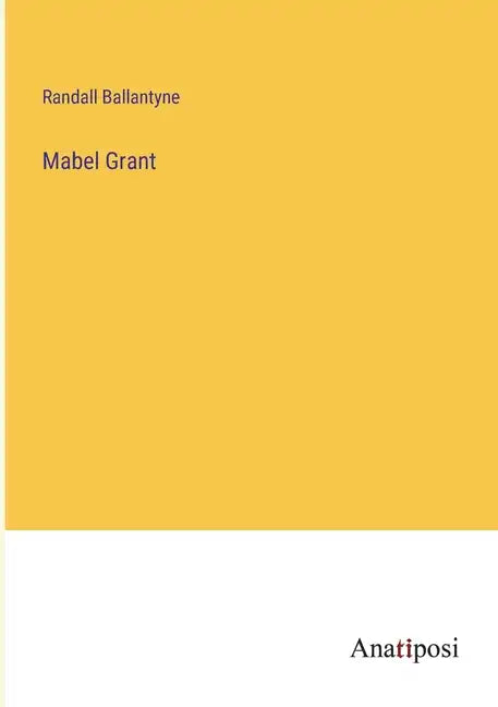Mabel Grant - Paperback