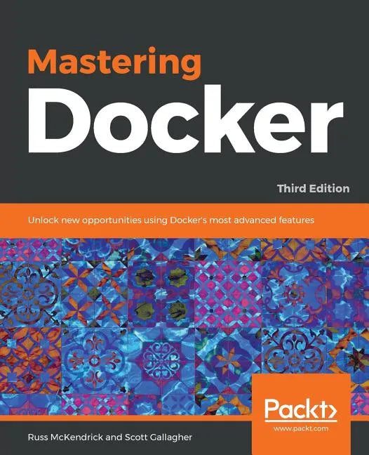 Mastering Docker - Third Edition - Paperback