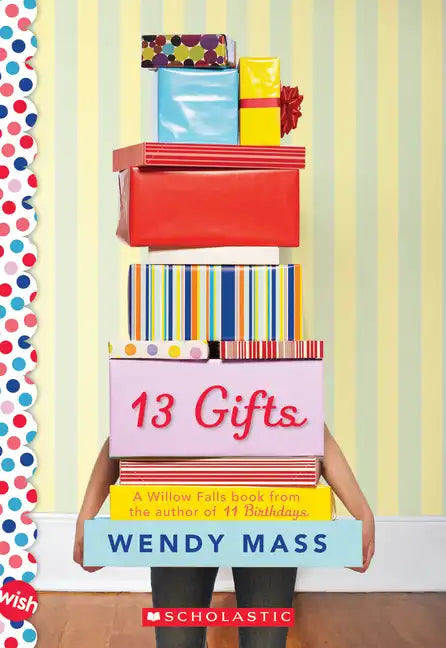 13 Gifts: A Wish Novel - Paperback