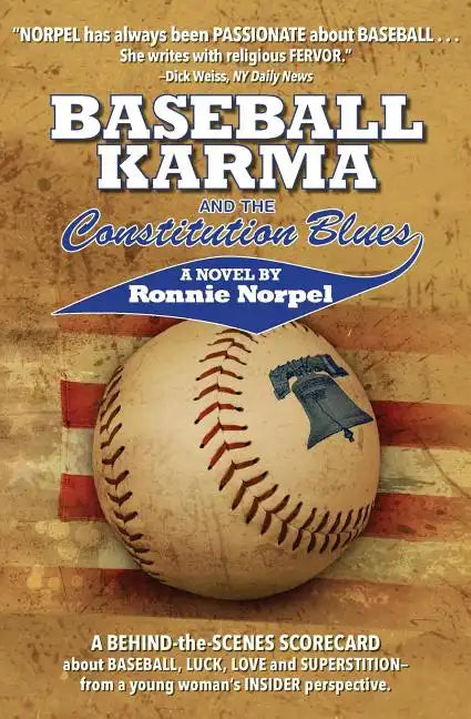 Baseball Karma and the Constitution Blues - Paperback