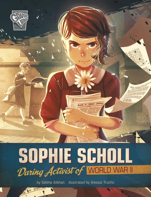 Sophie Scholl: Daring Activist of World War II - Hardcover