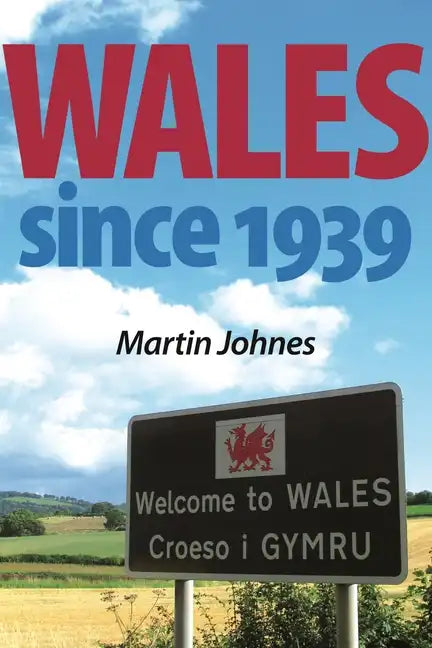 Wales since 1939 - Paperback