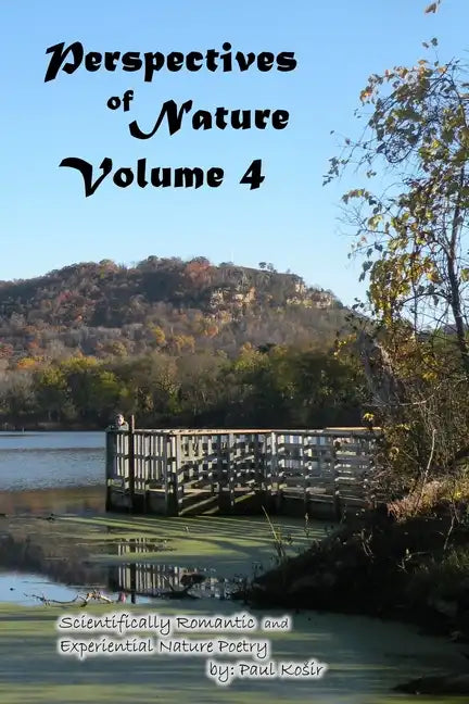 Perspectives of Nature Volume 4 - Paperback