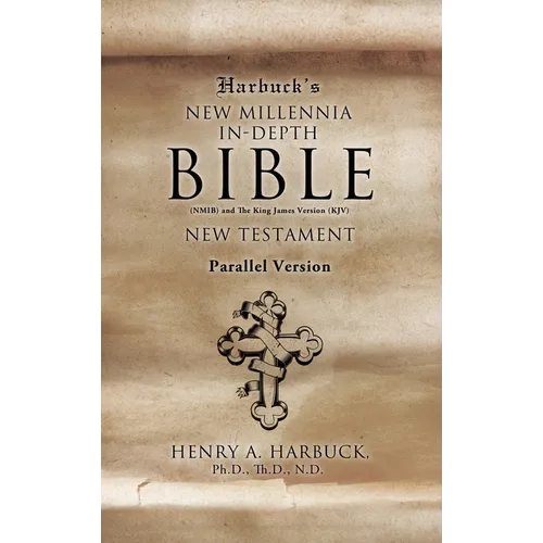 Harbuck's NEW MILLENNIA IN-DEPTH BIBLE: New Testament - Hardcover