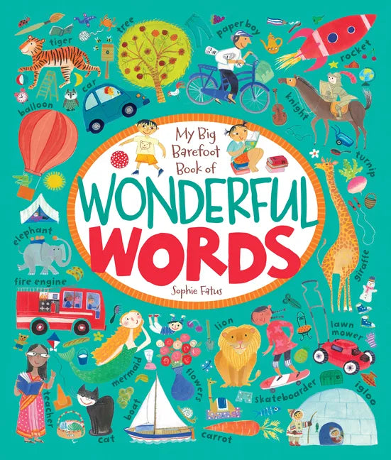 My Big Barefoot Book of Wonderful Words - Hardcover