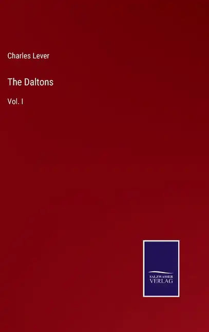 The Daltons: Vol. I - Hardcover