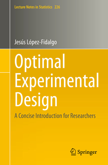 Optimal Experimental Design: A Concise Introduction for Researchers - Paperback