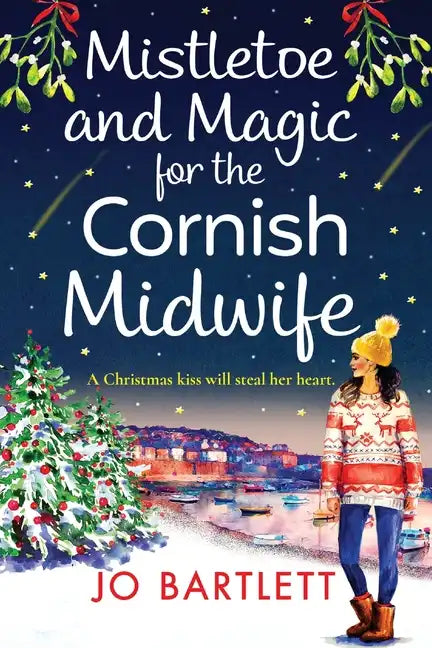 Mistletoe and Magic for the Cornish Midwife - Paperback