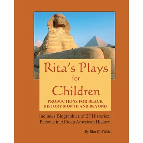 Rita's Plays For Children: Productions For Black History Month and Beyond - Paperback