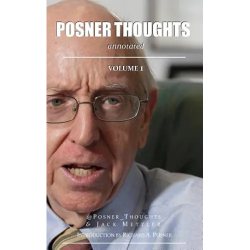 Posner Thoughts: Annotated - Paperback