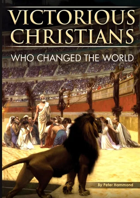 Victorious Christians: Who Changed the World - Paperback
