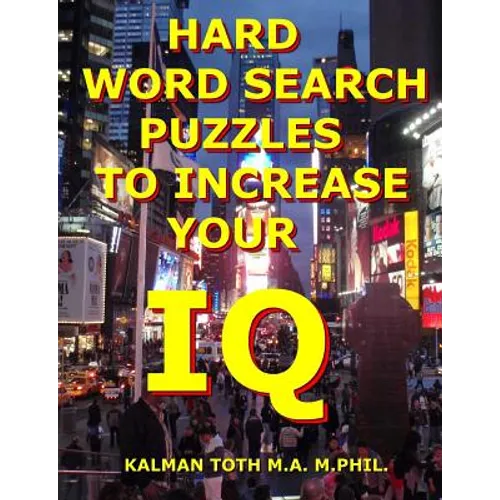 Hard Word Search Puzzles To Increase Your IQ - Paperback