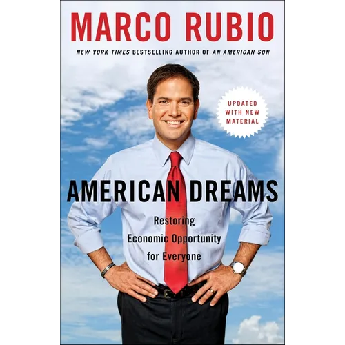 American Dreams: Restoring Economic Opportunity for Everyone - Paperback