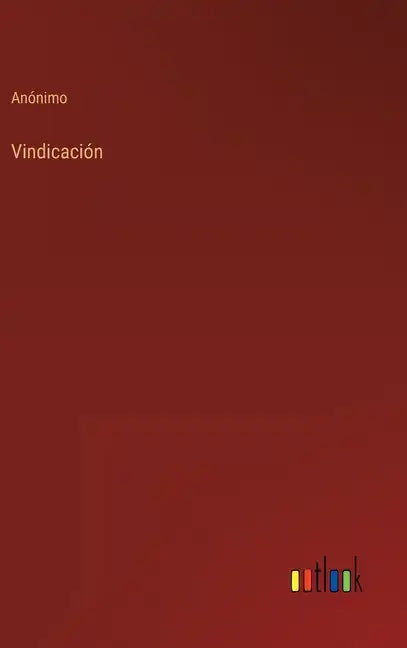 Vindicación - Hardcover