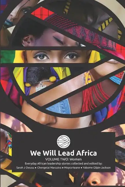 We Will Lead Africa: Volume Two: Women - Paperback