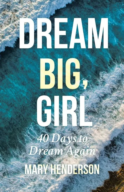Dream Big, Girl - Paperback