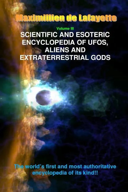 V3. Scientific and Esoteric Encyclopedia of UFOs, Aliens and Extraterrestrial Gods - Paperback