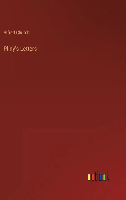 Pliny's Letters - Hardcover