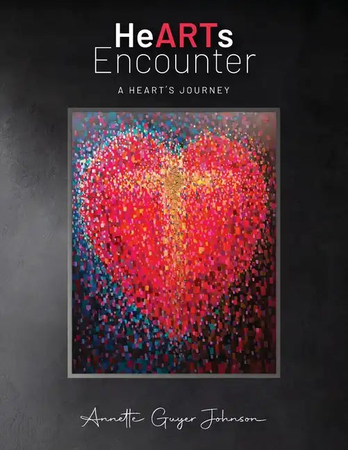 HeARTs Encounter: A Heart's Journey - Paperback