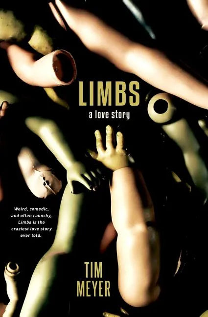 Limbs: A Love Story - Paperback