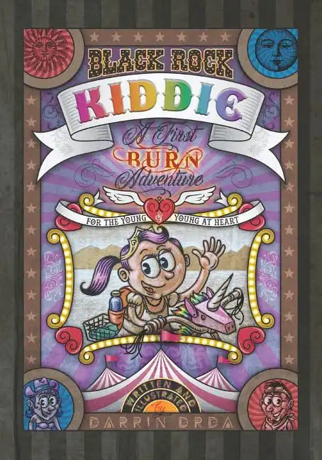 Black Rock Kiddie: A First Burn Adventure for the Young and Young at Heart - Paperback