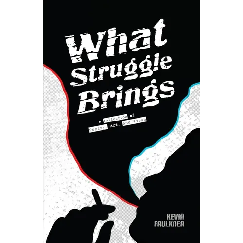 What Struggle Brings - Paperback