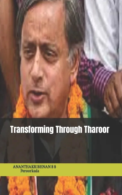 Transforming Through Tharoor - Paperback
