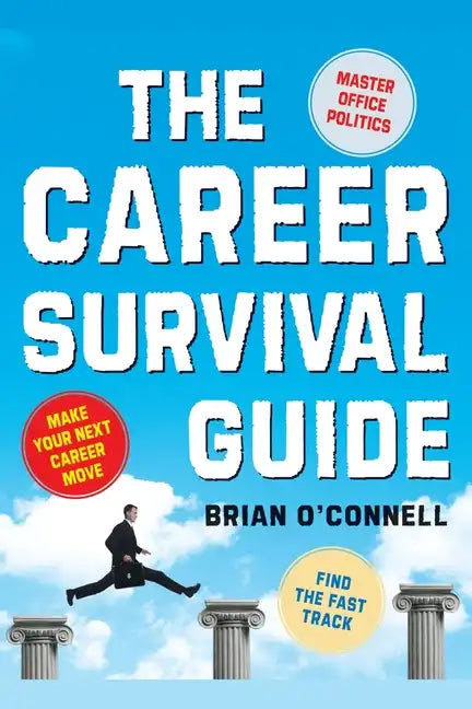 Career Survival Guide - Paperback