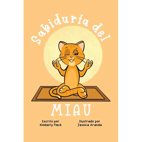 Sabidur僘 del MIAU - Paperback