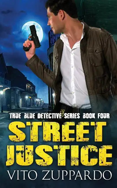 Street Justice - Paperback