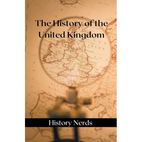 The History of the United Kingdom - Paperback